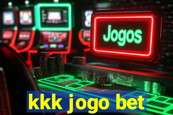 kkk jogo bet